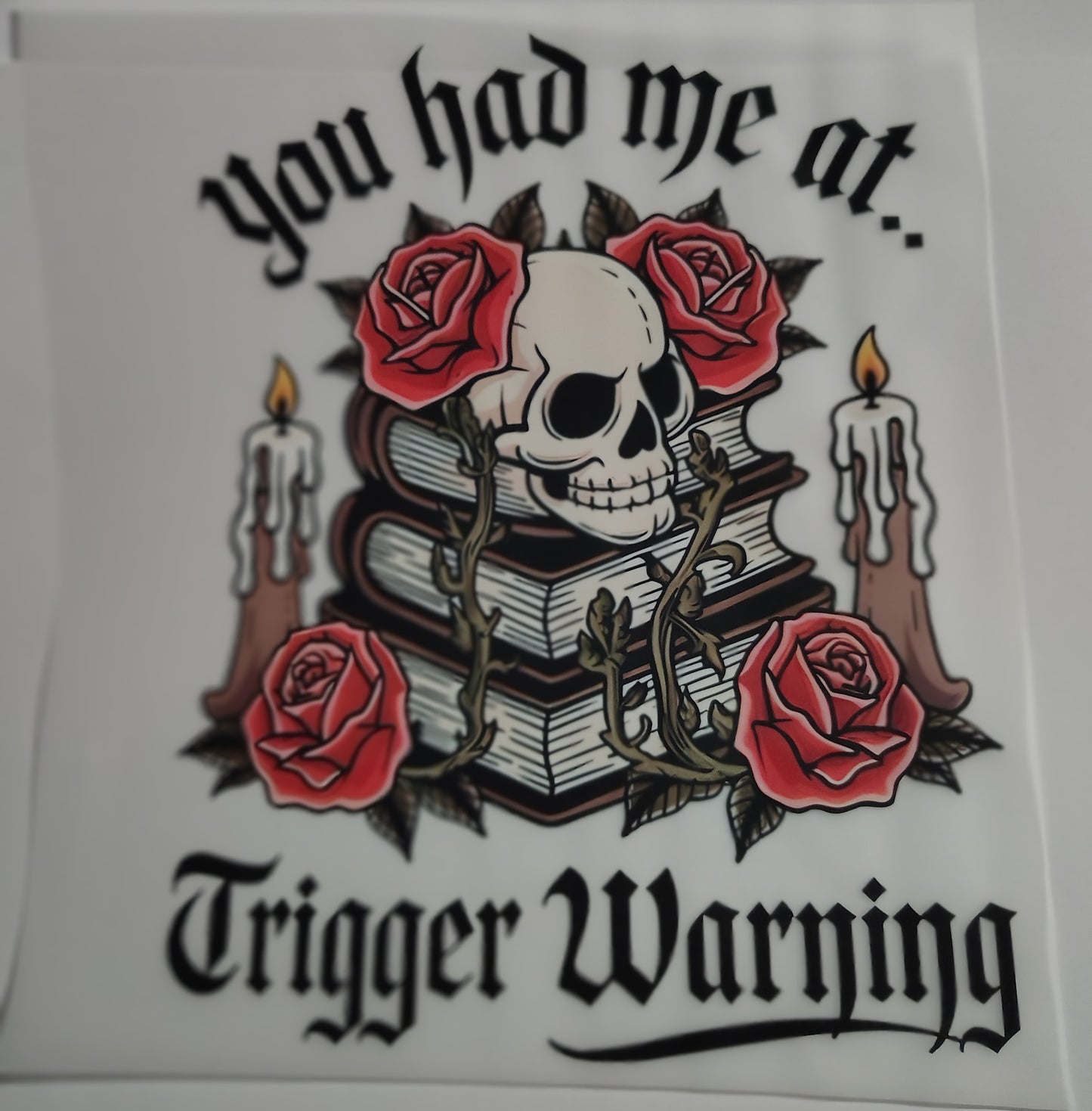 You Had Me at Trigger Warning